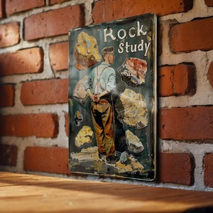 Geologist Rock Study, Vintage Style Metal Sign, Unique Gift Idea, Science Decor, Earth Science Enthusiast