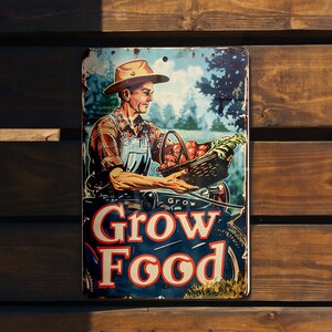a sign that says grow food on it
