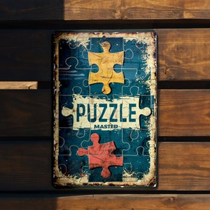 a puzzle sign hanging on a wooden wall