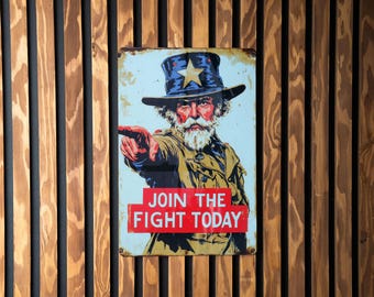 Vintage Style Tin Sign, Army Recruitment, Uncle Sam Pointing, Join The Fight Today, Metal Wall Decor