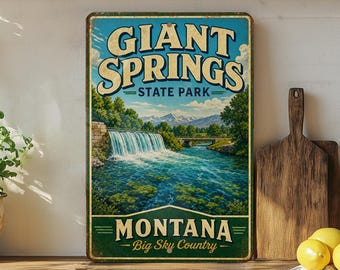Giant Springs State Park Montana Vintage Style Metal Sign, Great Falls MT Travel Souvenir Decor, State Park Wall Sign