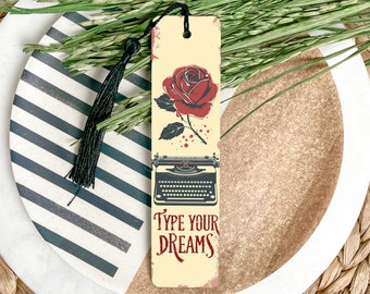 Vintage Typewriter Bookmark, Rose Design, Type Your Dreams, Metal Bookmark, Literary Gift