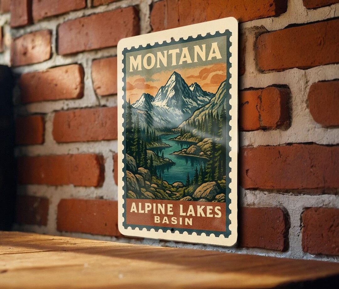 Montana Alpine Lakes Basin Metal Sign – Vintage Stamp Style Wall Art ...