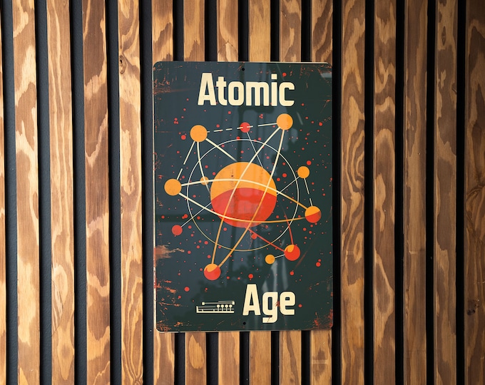 Atomic Age Vintage Metal Sign, Retro Atomic Model, Warm Vintage Colors, Hand-Drawn Elements, Aluminum Sign