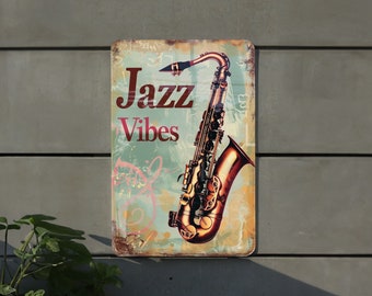 Jazz Vibes Metal Sign, Vintage Style, Classic Saxophone, Jazz Band Background, Elegant Script Font