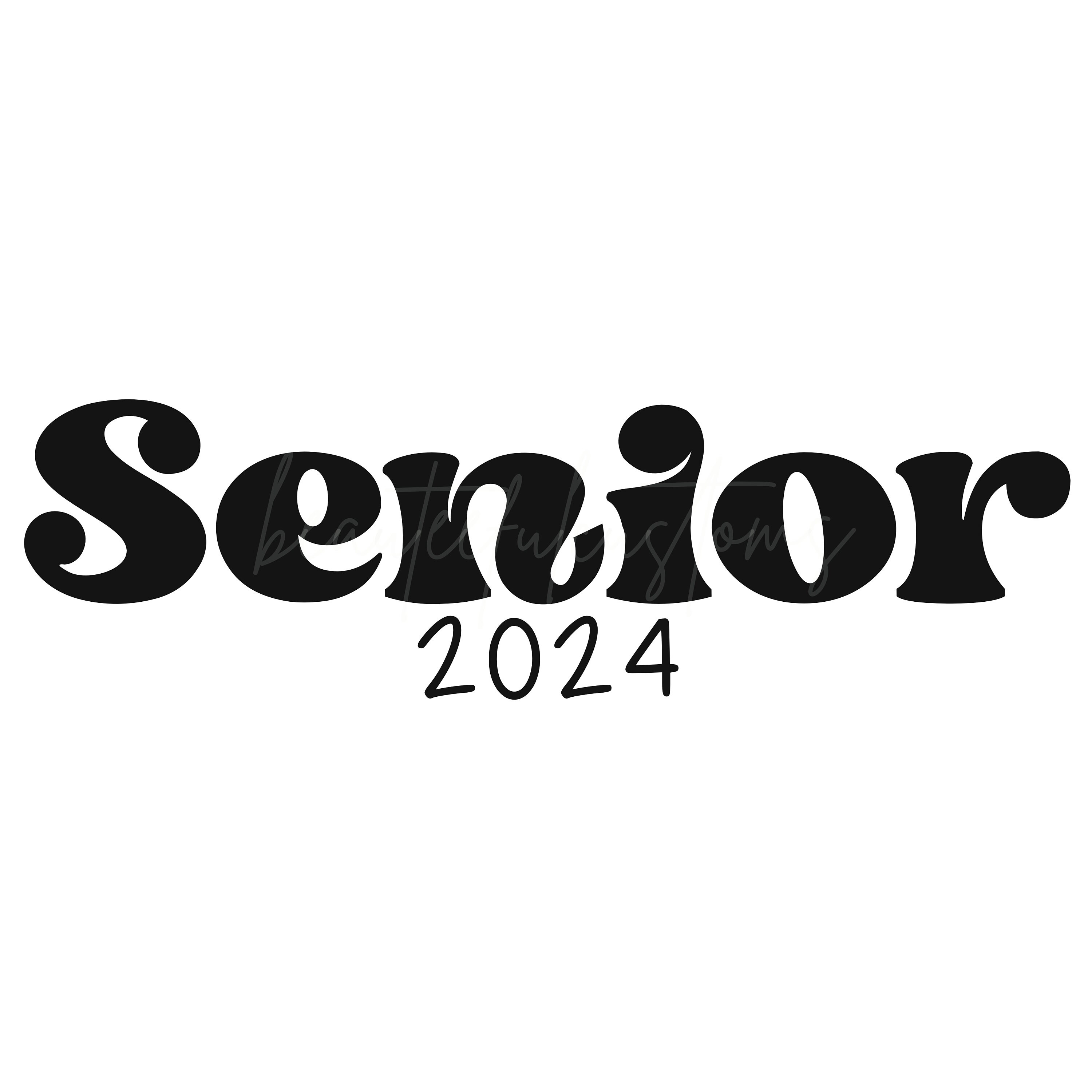 Senior 2024 SVG Senior 2024 PNG Senior 2024 Graduation Png Etsy