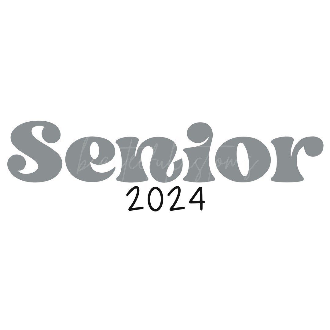 Grey Senior 2024 Svgsenior 2024 Png Senior 2024 Graduation Etsy