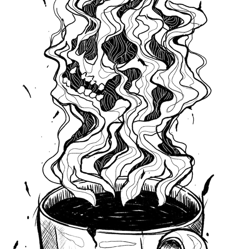 Skulls and Black Coffee, Dark Digital Art Print, Sketchy Black Ink Illustration, Gothic Decor, Skull in Steam of Coffee Cup, Coffee lover image 5