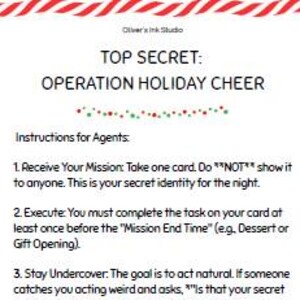 May include: A festive holiday-themed card with a red and white candy cane border. The text reads "TOP SECRET: OPERATION HOLIDAY CHEER" with instructions for agents. The card is from Oliver's Ink Studio.