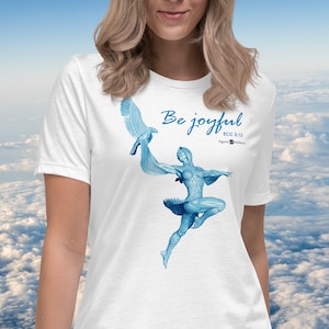 Be joyful relaxed shirt, Soaring free flying woman tshirt, Flying with eagles, Dancing on the wind, Bible verse shirt, Inspirational message