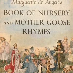 Marguerite De Angeli&#39;s Book of Nursery Rhymes and Mother Goose 1954 / Hardcover Vintage Book