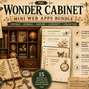 Pode incluir: O pacote de mini aplicativos web The Wonder Cabinet inclui 15 aplicativos HTML offline com tema de natureza vintage. A imagem mostra um armário de madeira com curiosidades, um diário botânico aberto, uma lupa, uma chave e prévias digitais.
