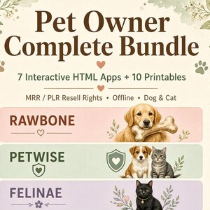 以下が含まれることがあります： 「Pet Owner Complete Bundle」というタイトルのデジタル製品チラシ。7つのインタラクティブなHTMLアプリと10の印刷可能な素材が含まれています。リストにはRawbone、Petwise、Felinae、Pawgress、PawPrint Pro、Pet Parent OS、Cat Parent OSがイラスト付きで記載されています。