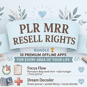 Könnte beinhalten: Digitales Produktpaket mit dem Text "PLR MRR RESELL RIGHTS" und "10 PREMIUM OFFLINE APPS". Enthält Apps für Fokus, Traumtagebuch, Haustierpflege, Fitness, Studium, Home Management, Freiberuflichkeit und Buchclubs. Mit hellblauem und weißem Farbschema.