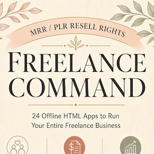 Op de afbeelding: Een digitale flyer getiteld Freelance Command met MRR/PLR-wederverkooprechten. Het bevat 24 offline HTML-apps voor bedrijfsbeheer, met iconen voor klanten, facturatie en groei, plus badges voor offline gebruik, rechten en winstbehoud.