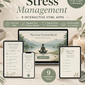 May include: A digital bundle titled Anxiety & Stress Management featuring 9 interactive HTML apps. The display shows a laptop, tablet, and smartphone with interfaces for a Worry Tracker, Breathwork Session, and Daily Calm Planner on a sage green background.