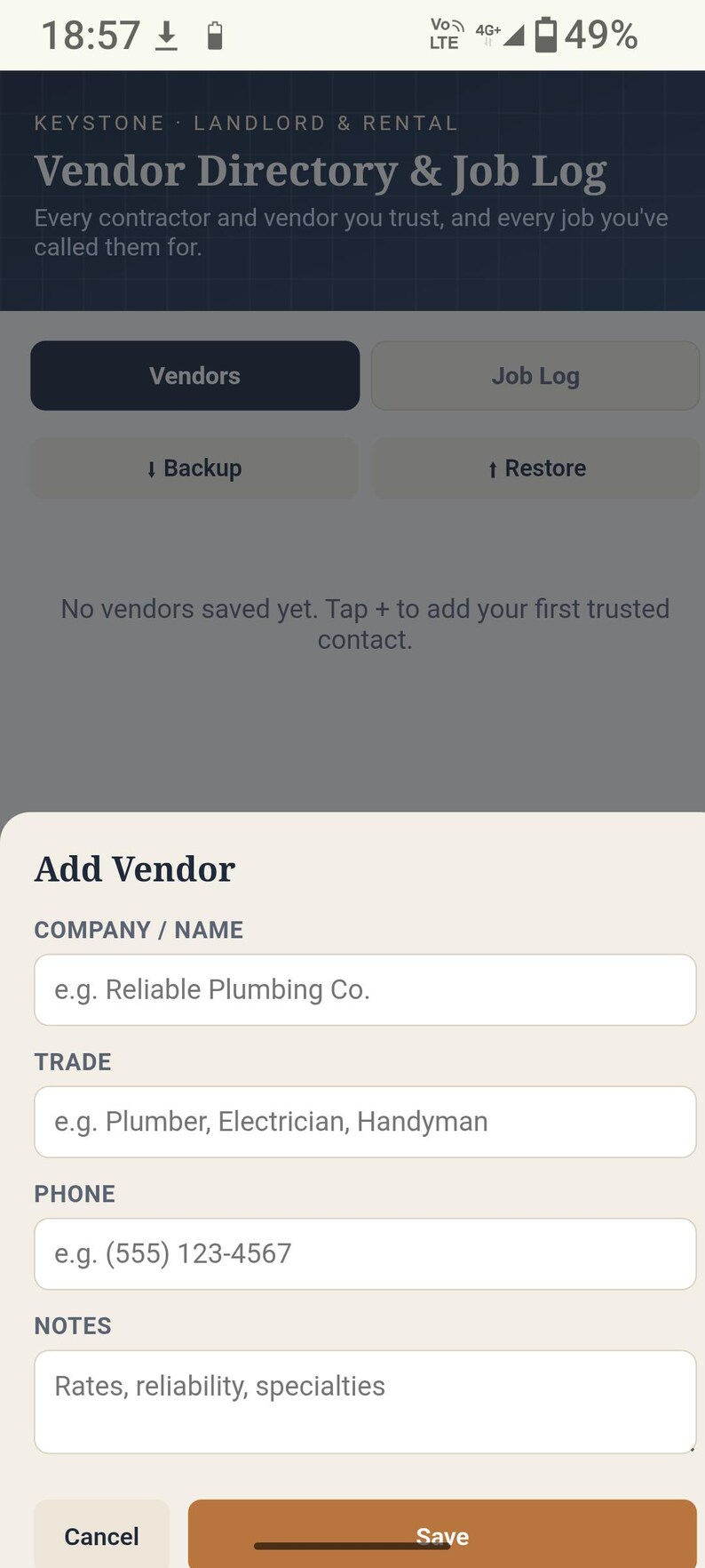 May include: A mobile application interface titled Keystone Landlord & Rental Vendor Directory & Job Log. The screen displays input fields for Add Vendor including Company Name, Trade, Phone, and Notes, with Cancel and Save buttons at the bottom.