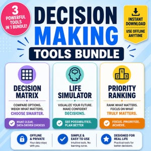 May include: A digital bundle titled Decision Making Tools Bundle featuring three sections: Decision Matrix, Life Simulator, and Priority Ranking. The graphic includes icons, text descriptions, and badges indicating 3 powerful tools in 1 bundle.