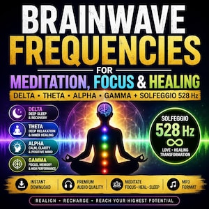 Puede incluir: Un gráfico digital titulado BRAINWAVE FREQUENCIES FOR MEDITATION, FOCUS & HEALING. Muestra la silueta de una persona en posición de loto con siete puntos de chakra de colores y un icono de cerebro brillante. El texto enumera Delta, Theta, Alpha, Gamma y Solfeggio 528 Hz.