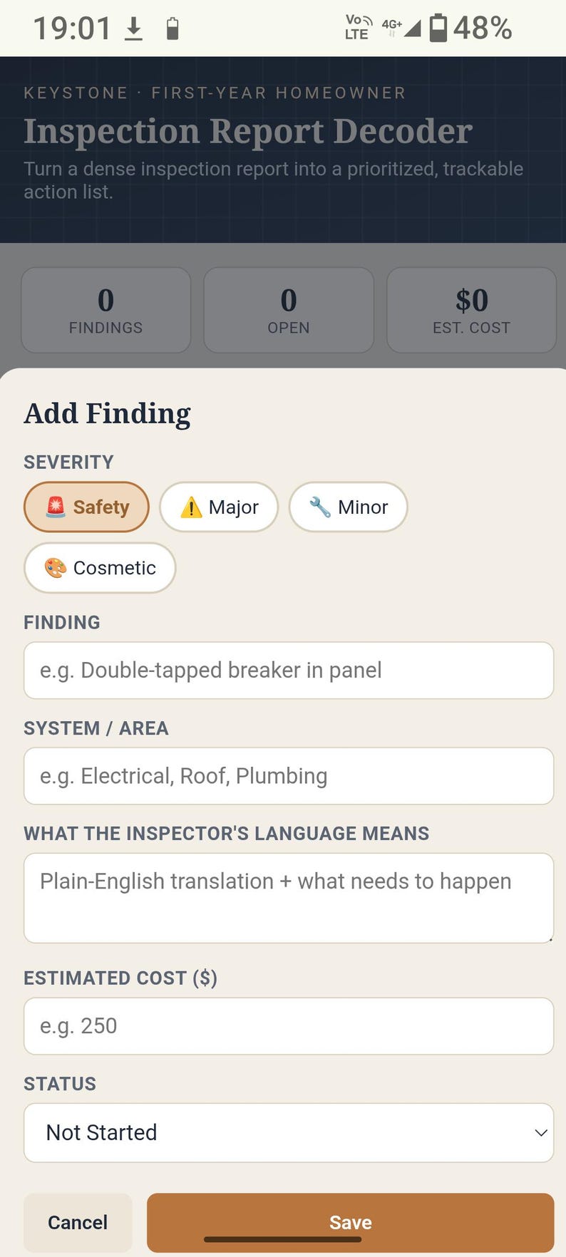 May include: A mobile application interface titled Keystone First-Year Homeowner Inspection Report Decoder. The screen displays an Add Finding form with severity options including Safety, Major, Minor, and Cosmetic, plus input fields for finding details, system area, plain-English translation, estimated cost, and status.