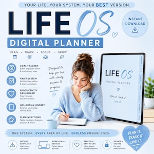 May include: A digital planner titled LIFE OS featuring a goal tracker, habit system, productivity dashboard, wellness and mindset section, and plan everything tool. The interface includes text stating Plan it. Track it. Live it. and One system.