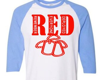 Remember Everyone Deployed raglan