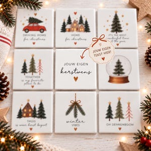 May include: A set of nine square white ceramic tiles featuring various Christmas-themed illustrations and text, including a red car, houses, pine trees, and a snow globe. One central tile displays the Dutch text JOUW EIGEN kerstwens.
