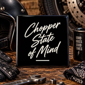 Chopper State of Mind-platta – Biker Lifestyle-dekor (10,8 x 10,8 cm)