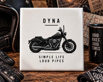 Dyna Motorcycle Tile | Simple Life Loud Pipes | Motor Tegel