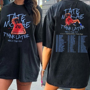 Tate McRae Shirt, Tate McRae 2024 Concert Shirt, The Think Later World Tour Shirt, Tate McRae Fan Gift Shirt, Tour 2024 Shirt