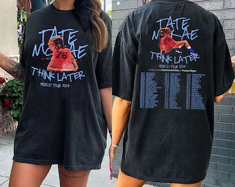 Tate McRae Shirt, Tate McRae 2024 Concert Shirt, The Think Later World Tour Shirt, Tate McRae Fan Gift Shirt, Tour 2024 Shirt