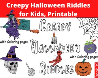 Creepy Halloween Riddles for Kids -  Printable Halloween Coloring Book of Riddles with Answers - Instant Download