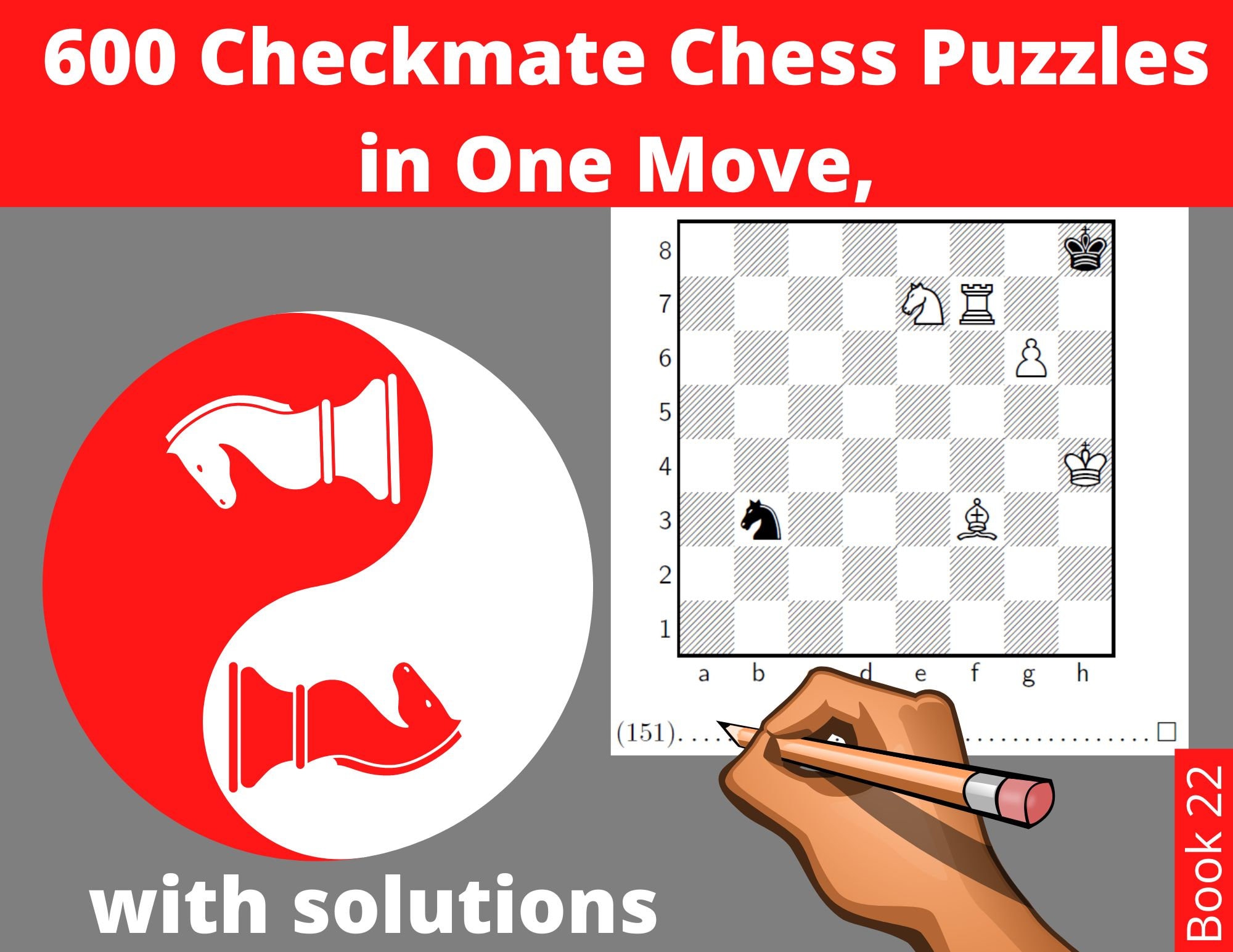 600 Chess Checkmate Puzzles in One Move-chess Printable PDF 