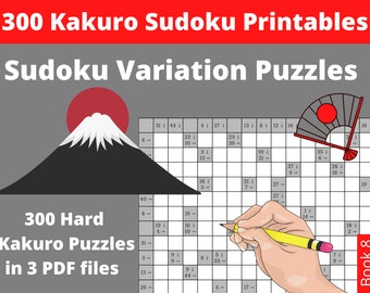 May include: A black and white illustration of Mount Fuji with a red sun behind it. The image also includes a hand holding a pencil over a partially completed Kakuro puzzle. The text "300 Hard Kakuro Puzzles in 3 PDF files" is at the bottom of the image. The text "Book 8" is in the bottom right corner of the image.