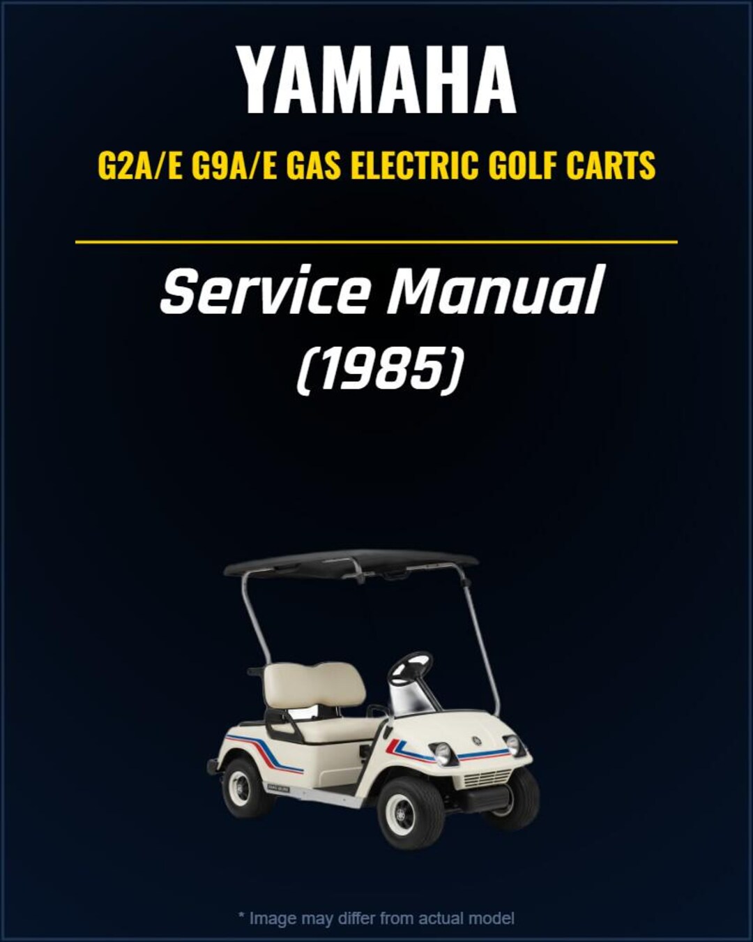 1985 YAMAHA G2A/E and G9A/E Gas and Electric Golf Carts Service Repair Manual Download - Etsy