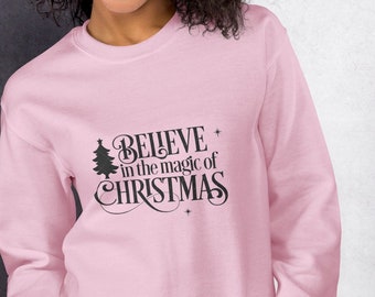 Unisex Christian Christmas Sweatshirt: 'Believe in the Magic'