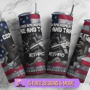 20oz Skinny Come And Take It 2nd Amendment Tumbler PNG Wrap, Second Amendment Tumbler, In Defense Of Freedom American Patriotic Digital PNG