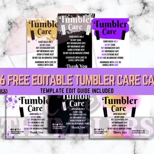 May include: Six free editable tumbler care cards with a purple and pink background. The cards have a watercolor design and feature the text "Tumbler Care" with instructions for hand washing and care. The text "6 Free Editable Tumbler Care Cards" is displayed in a banner across the top of the image.