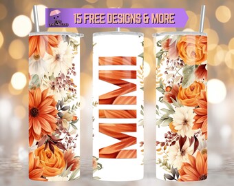 Mimi Floral 20 Unzen Skinny Tumbler Sublimationsdesign, Mimi Tumbler Geschenk, Boho Floral Tumbler Design Digitaler Download, Mom Tumbler Wrap
