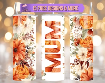 Mum Floral 20 oz Skinny Tumbler Sublimation Design, Floral Tumbler Gift For Mum, Mama Tumbler Design Digital Download, Mum Tumbler Wrap