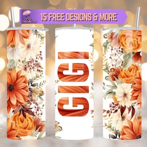 Gigi 20 oz Skinny Tumbler Sublimation Design Gigi Floral Tumbler Digital Download, Tumbler Gift For Grandma, Floral Tumbler Wrap