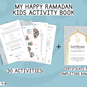 May include: A white "Happy Ramadan Kids Activity Book" with a crescent moon and star design, plus a certificate. The book includes 30 activities for ages 4-8. The certificate is for completing Ramadan.