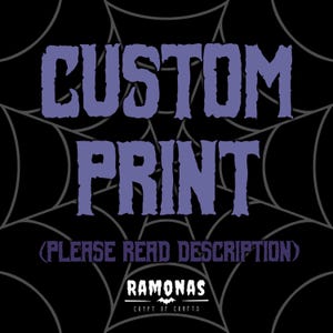 May include: Custom print graphic with a spiderweb background and the text "CUSTOM PRINT (PLEASE READ DESCRIPTION) RAMONAS CRYPT OF CRAFTS".