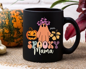 Spooky Mama Halloween Black Mug, Funny Gift Mug Mama, Spooky Mama Thanksgiving Mug, Halloween Coofee Mug for Mama, Cute Mama Mug Halloween