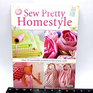 Tilda Sew Pretty Homestyle Tone Finnanger Sewing Craft Book 2007 Cottagecore