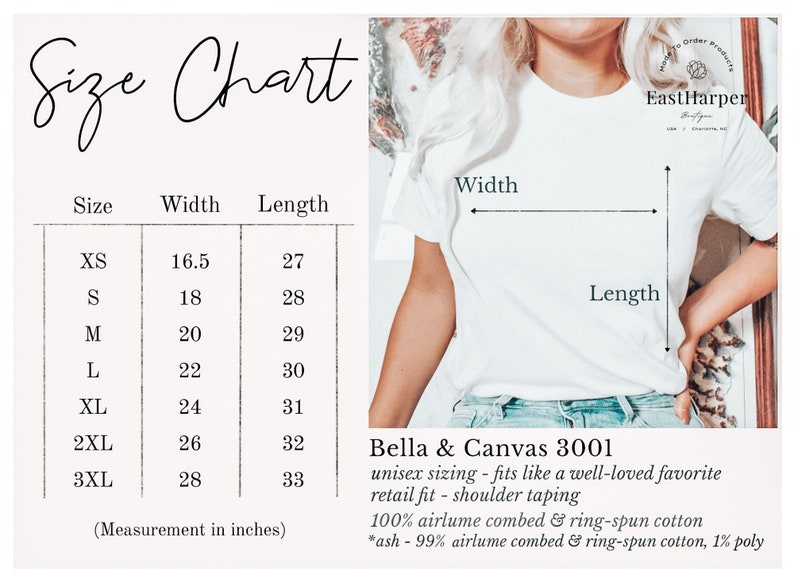 May include: Size chart for a unisex t-shirt, showing width and length measurements in inches for sizes XS to 3XL. The chart includes the brand name "Bella & Canvas 3001" and details about the fabric composition: 100% airlume combed and ring-spun cotton, with the ash color being 99% airlume combed and ring-spun cotton, 1% polyester.