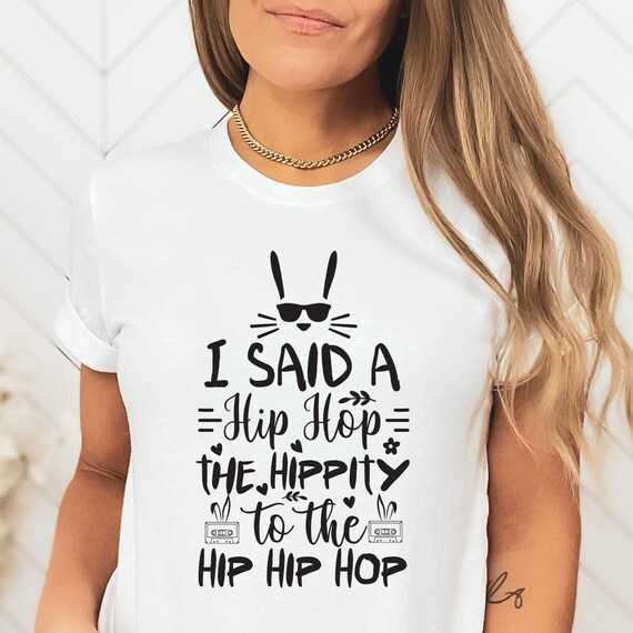 Hippity Hip Hop Easter Bunny Funny T-Shirt Easter Shirt Gift Hippity Hip Hop Easter Bunny Funny T-Shirt Easter Shirt Gift