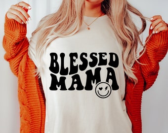 Camisa de mamá bendecida, camisa del día de la madre, camisa para mamá, camisa de mamá bendecida, camisa de vida de mamá, camisa de mamá bendecida, regalo para ella
