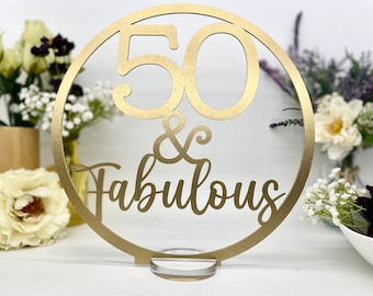 Fifty and Fabulous 50th Birthday Sign, Anniversary Custom Wood Table Decor, Reunion Party, Wood and Not Cheap Cardboard AA23-12a Chattanooga