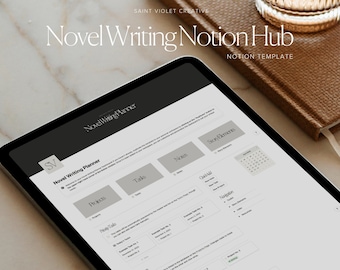 Novel Writing Notion Planner • All-in-One Notion Template for Authors and Writers • Customizable Project Planner for iPad